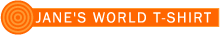 JANE'S WORLD T-SHIRT